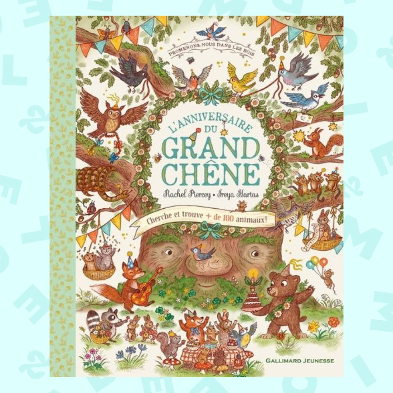 L’anniversaire du Grand Chêne