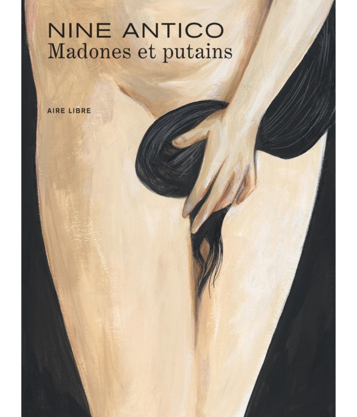 Madone et putains de Nine Antico // Source : éditions Dupuis