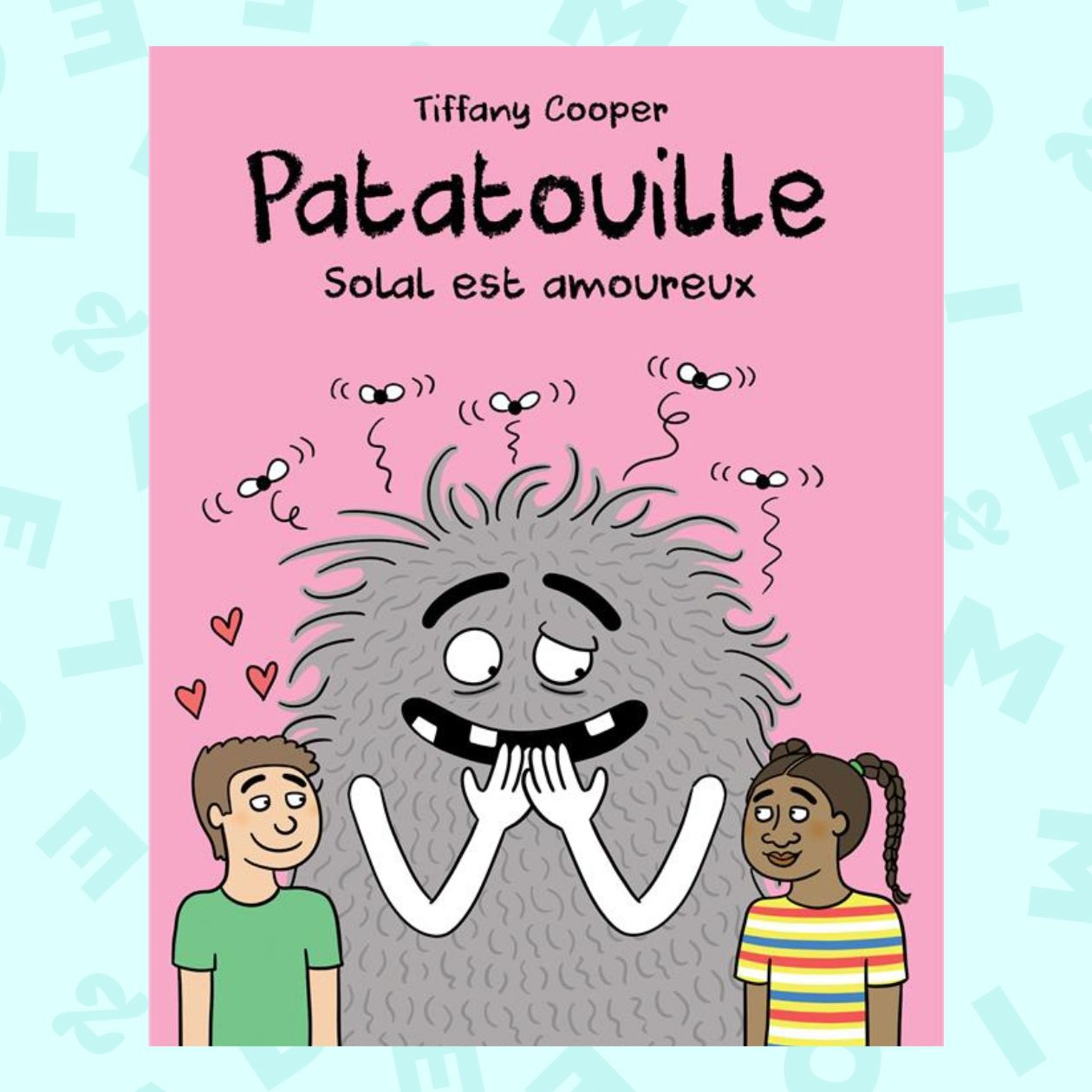 Patatouille – Solal est amoureux