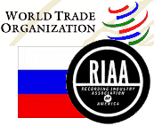 La RIAA s&rsquo;impose aux négociations entre Russie et OMC