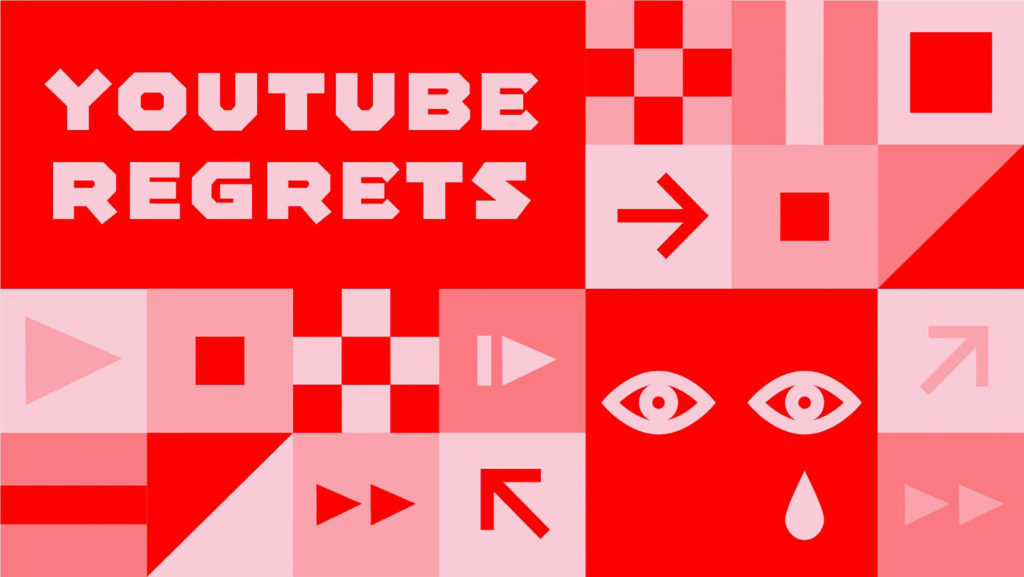 YouTube Regrets