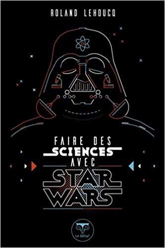 star wars lehoucq