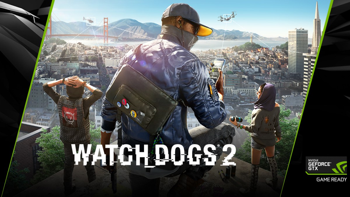 Watch Dogs 2 x Nvidia