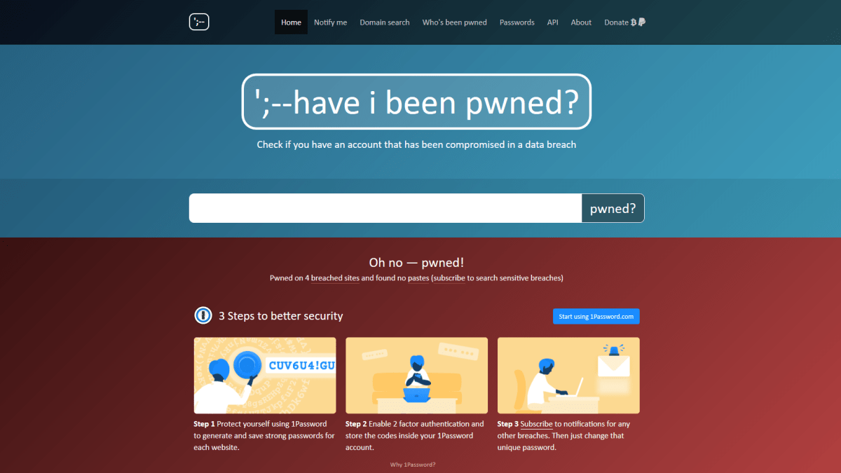 Le site have i been pwned permet de savoir si l'un de ses comptes en ligne est en danger.