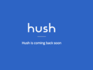 Message d'absence de Hush // Source : Hush