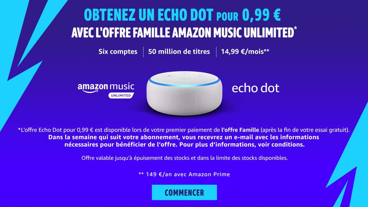 Echo Dot 0,99 euros avec offre Famille Amazon Music Unlimited