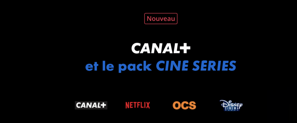 L'offre Canal+ Ciné/Séries // Source : mycanal