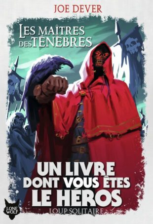 Les Maîtres des Ténèbres Les Maîtres des Ténèbres