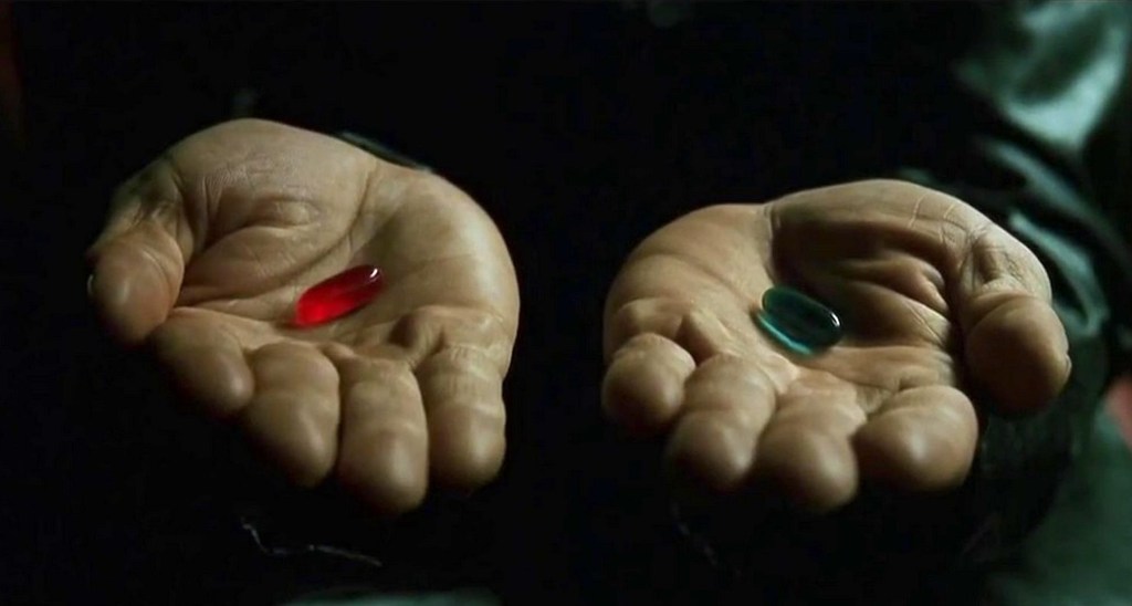 Les deux pilules dans Matrix // Source : Matrix