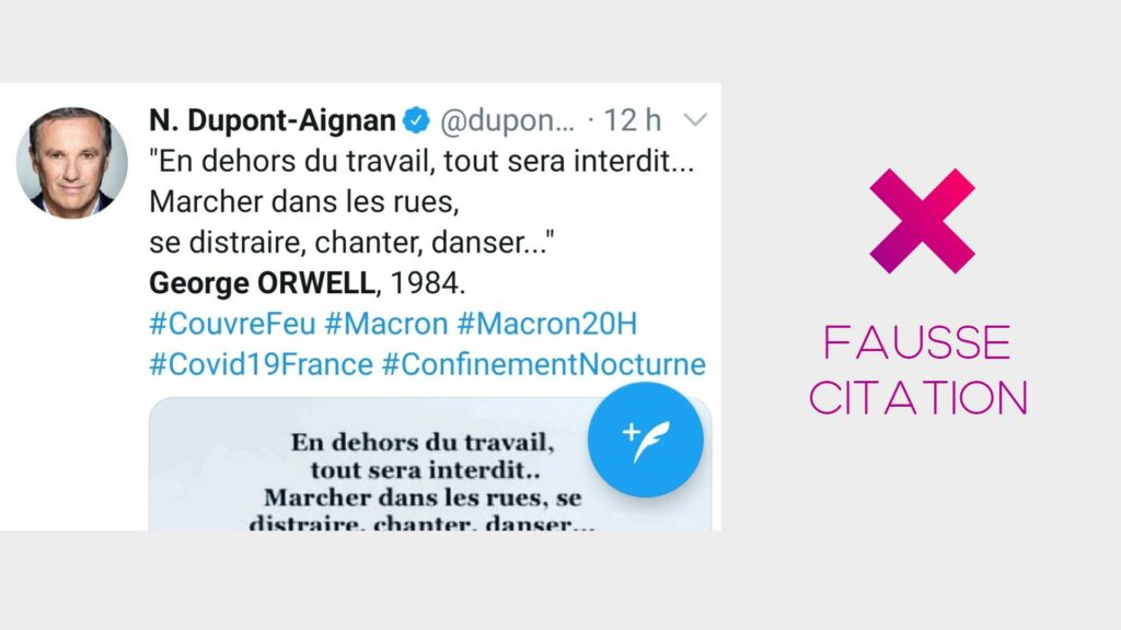 Nicolas Dupont-Aignan a supprimé son tweet, qui présentait une fausse citation de 1984. // Source : Capture d'écran