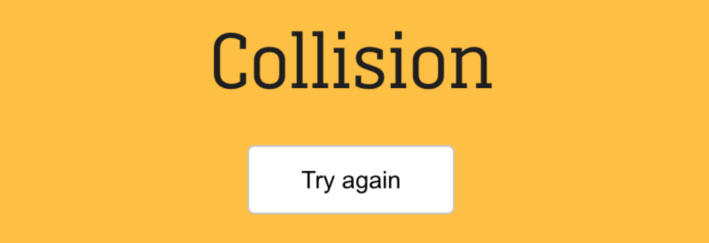 Le panneau « Collision », que j’ai vu beaucoup trop de fois en jouant à ce mini-jeu  // Source : Source : CNN