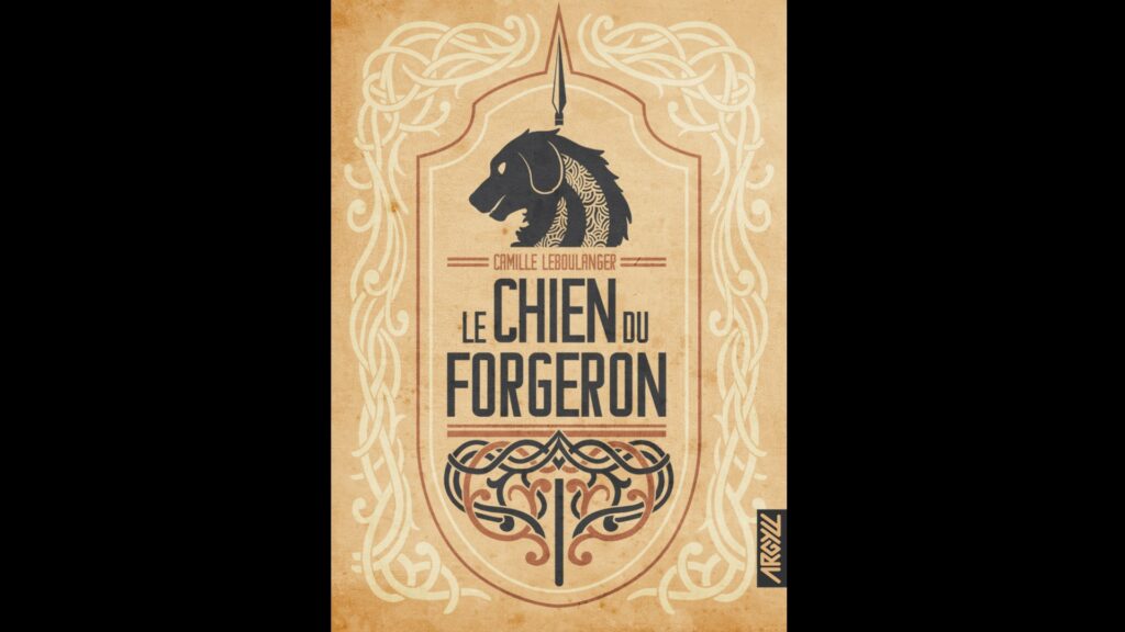 Le Chien du Forgeron, de Camille Leboulanger. // Source : Argyll