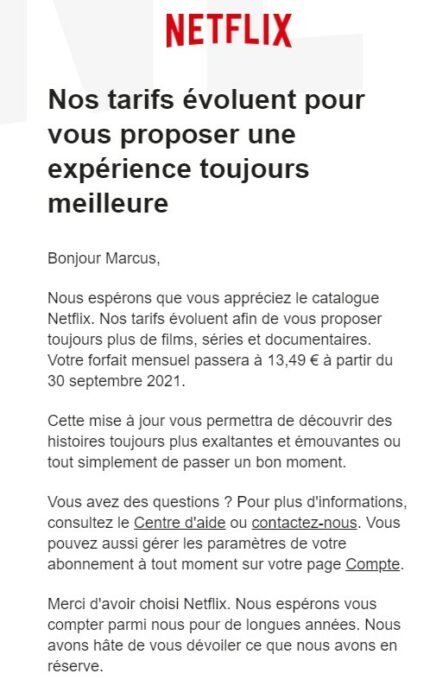 Courrier envoyé par Netflix aux personnes abonnées, sur l'augmentation des tarifs. // Source : Capture d'écran Courrier envoyé par Netflix aux personnes abonnées, sur l'augmentation des tarifs. // Source : Capture d'écran