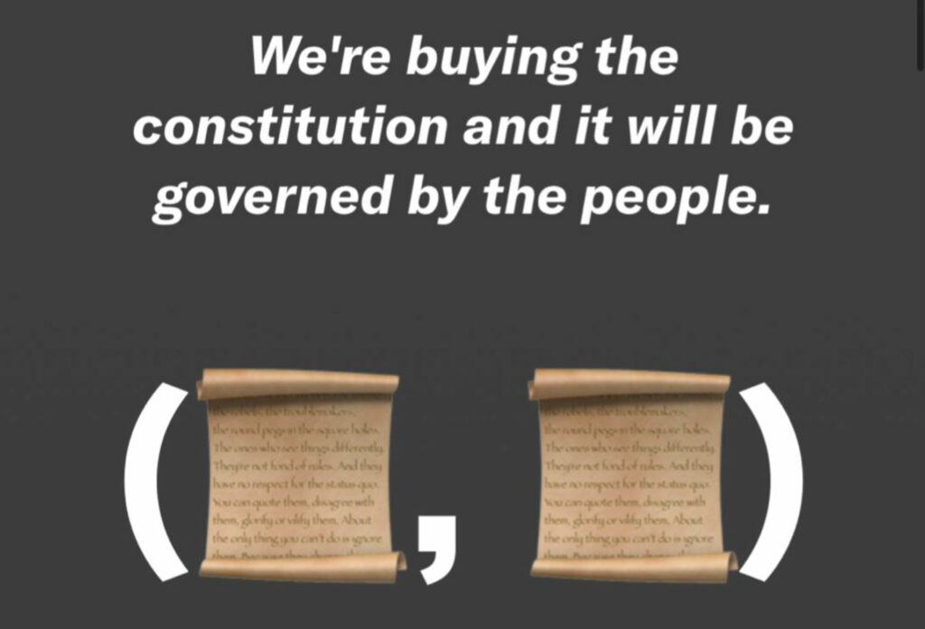 ConstitutionDAO a levé 40 millions de dollars pour acheter une copie rare de la Constitution américaine. // Source : ConstitutionDAO