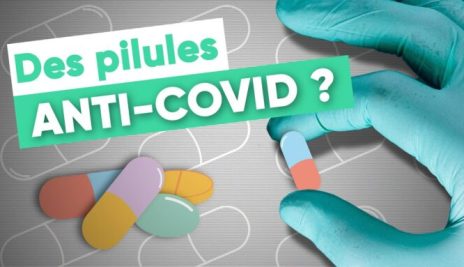 Ces MÉDICAMENTS ANTI-COVID vont-ils tout changer ? (Molnupiravir, Paxlovid…)