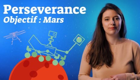 Perseverance arrive sur Mars : tout ce qu’il faut savoir sur sa mission