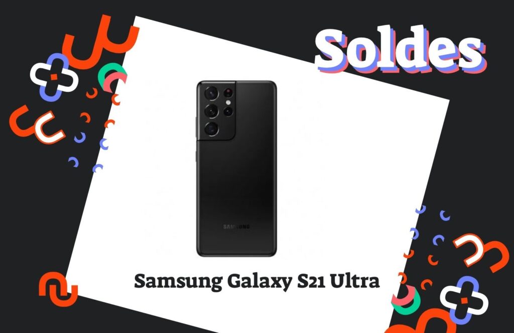 Samsung Galaxy S21 Ultra — Soldes d&rsquo;hiver 2022 Numerama (1)