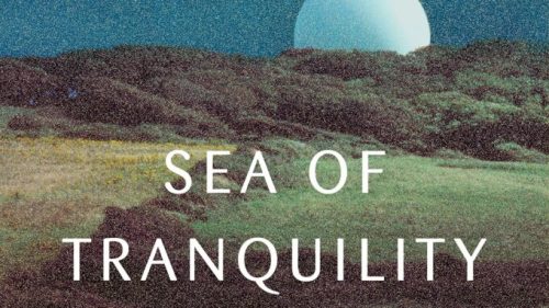 Sea of Tranquility // Source : Penguin Random House / Knopf
