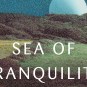 Sea of Tranquility // Source : Penguin Random House / Knopf