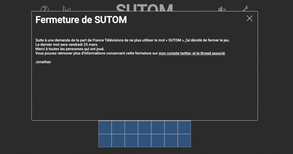 Le site de SUTOM ce 24 mars 2022 annonce sa fermeture // Source : Sutom