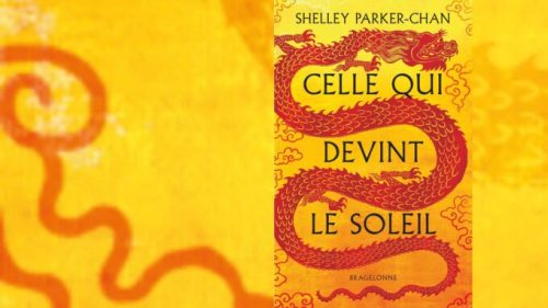 Celle Qui Devint le Soleil est disponible en France // Source : Bragelonne