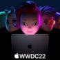 WWDC 2022 by Apple // Source: Apple