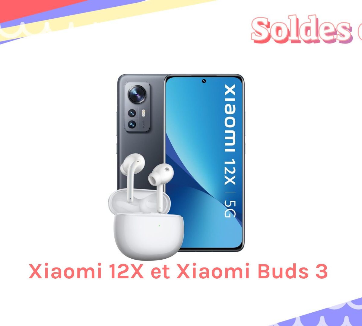 Xiaomi 12X et Xiaomi Buds 3 // Source : Numerama