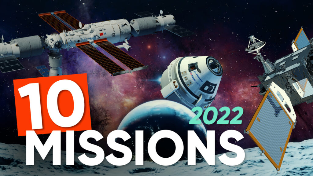 10 MISSIONS spatiales INCONTOURNABLES en 2022 ! (Partie 2)