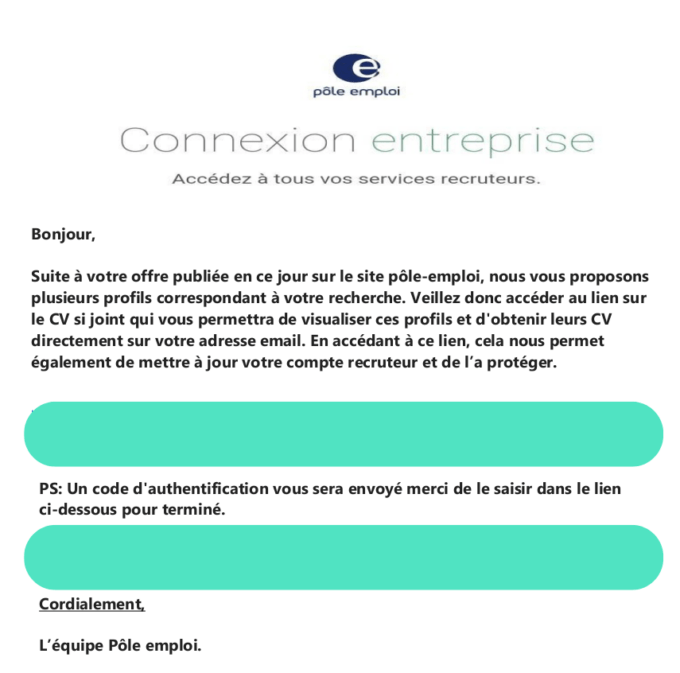 Les pirates se font passer pour Pôle emploi, demandant au recruteur de remplir une fausse page d'authentification. // Source : Vade Les pirates se font passer pour Pôle emploi, demandant au recruteur de remplir une fausse page d'authentification. // Source : Vade