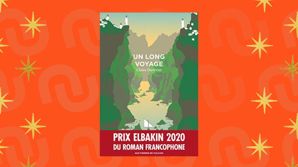 Couverture du livre Un Long Voyage de Claire Duvivier Couverture du livre Un Long Voyage de Claire Duvivier