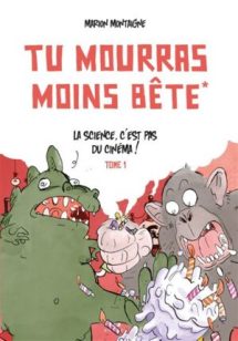 Tu-mourras-moins-bete-tome-1-Nouvelle-edition