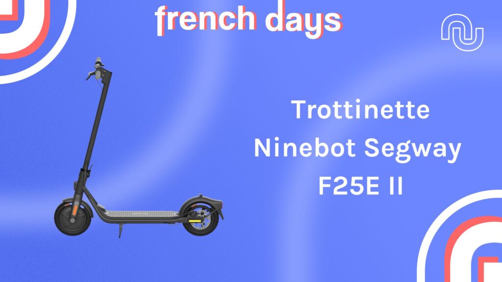 french-days-2023-ninebot-segway