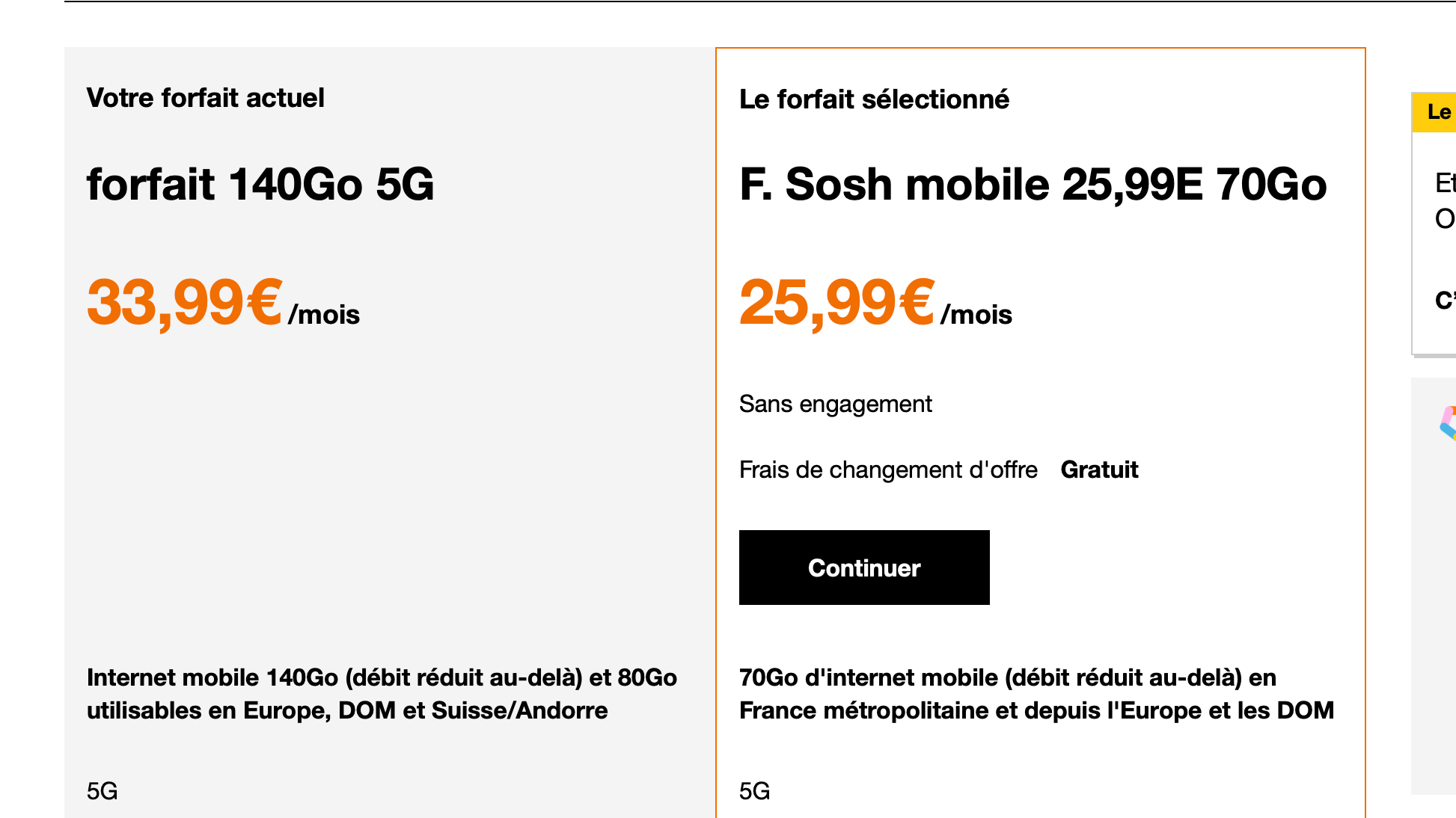 Quand on est client Orange, Sosh propose seulement 70 Go pour 5 euros de plus que pour son offre 140 Go.