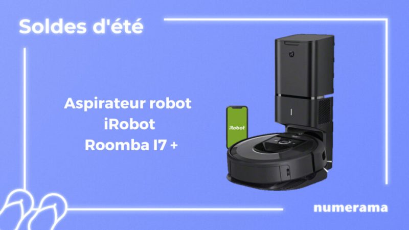 L’aspirateur robot Roomba i7+ est à un très bon prix pour les soldes