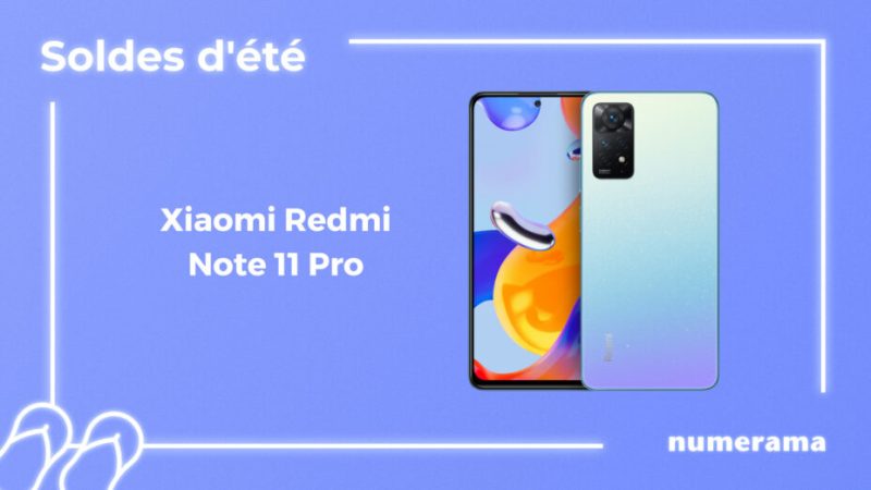 Le smartphone Redmi Note 11 Pro profite d’une baisse de prix pour les soldes
