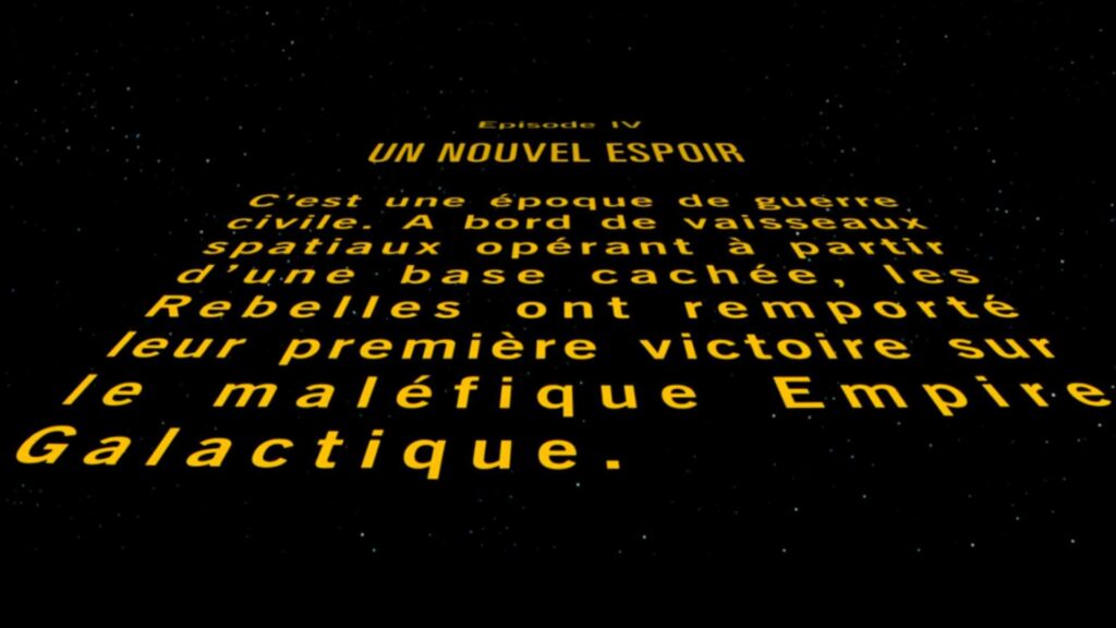 Le fameux prologue du premier film Star Wars, Un Nouvel Espoir // Source : LucasFilm
