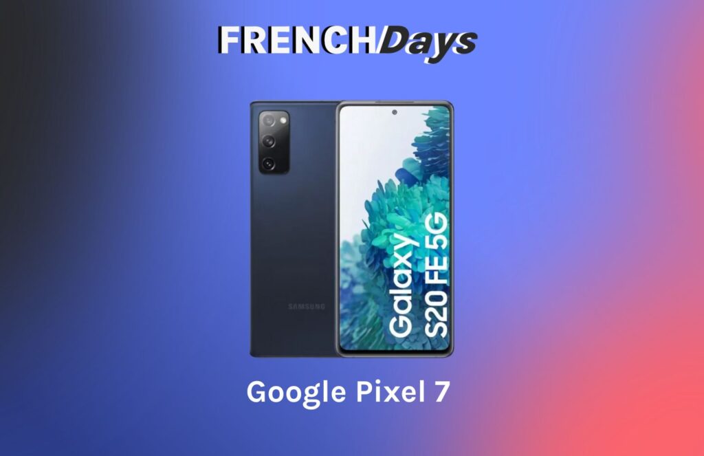 Le Galaxy S20 FE est à seulement 237 € pour les French Days sur Cdiscount // Source : montage Numerama