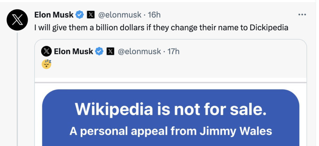 Elon Musk s'offusque des appels aux dons de Wikipedia, qu'il propose de renommer contre une grosse somme d'argent.