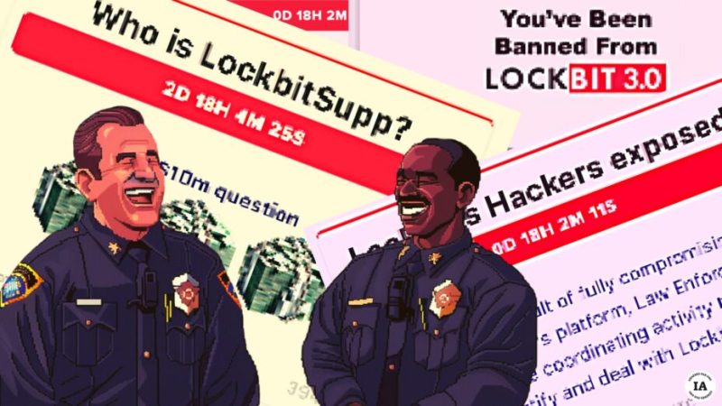 Lockbit : les forces de police n’ont jamais autant humilié des cybercriminels