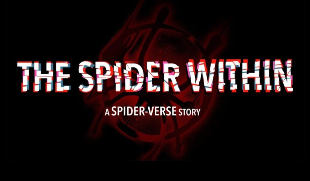 The Spider Within : A Spider-Verse Story // Source : Sony