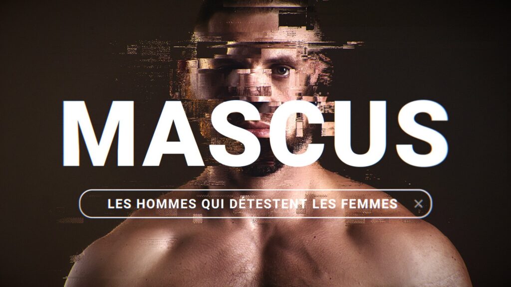Le documentaire MASCUS // Source : france.tv