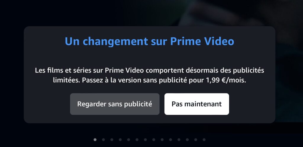 À la première connexion, Prime Video annonce qu'il faut payer pour retirer les publicités.