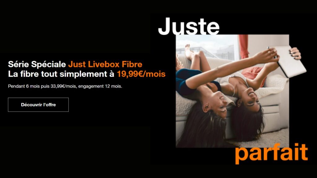 L'aboonement Just Fibre d'Orange ne propose que la fibre à petit prix // Source : Orange