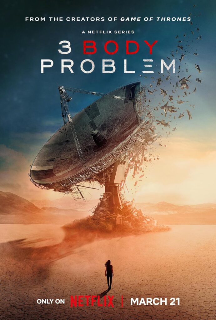 The English poster for the 3-Body Problem // Source: Netflix