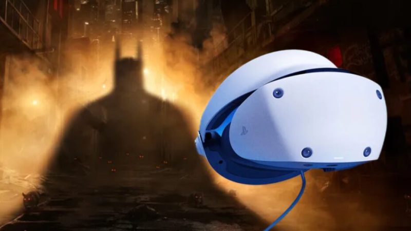 Le futur jeu Batman Arkham n’arrivera pas sur PS VR2 et c’est un gros gâchis