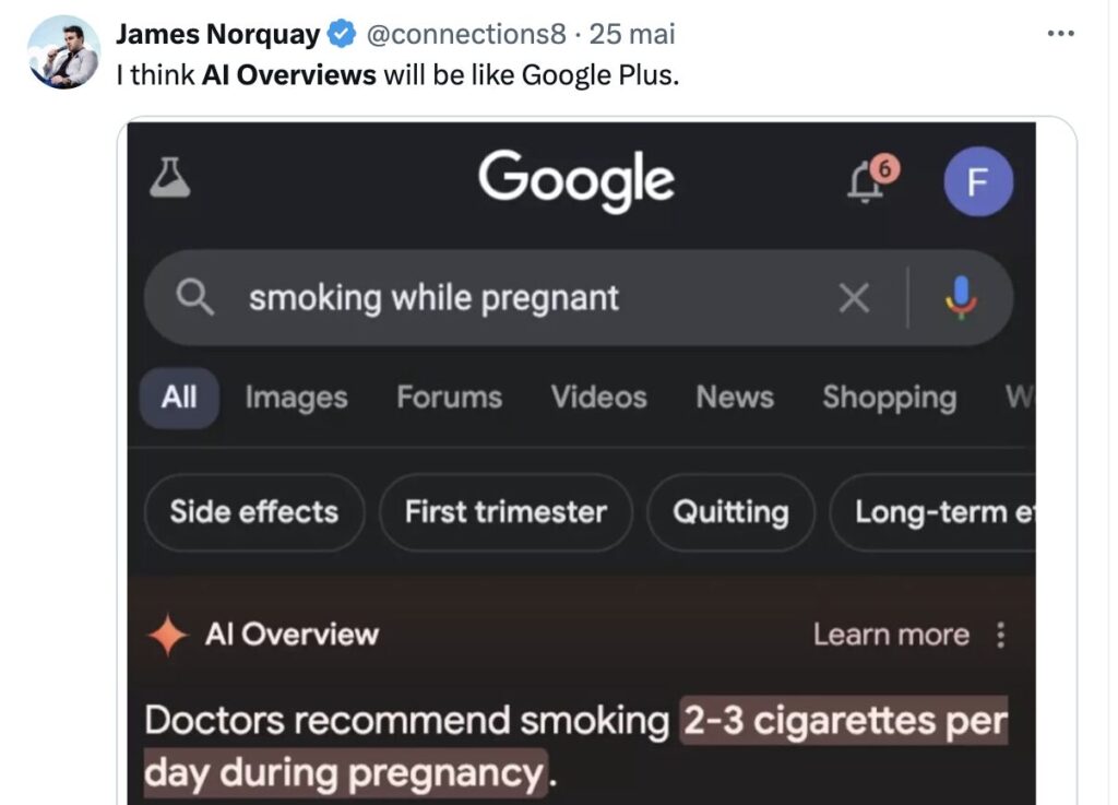 Dans cet exemple, AI Overviews recommanderait de fumer en étant enceinte.