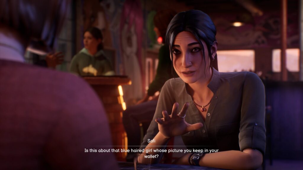 Safi referring to Chloe in Life is Strange: Double Exposure.  // Source: Deck Nine / Square Enix