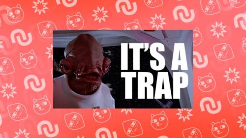 Memes  Origins its a trap