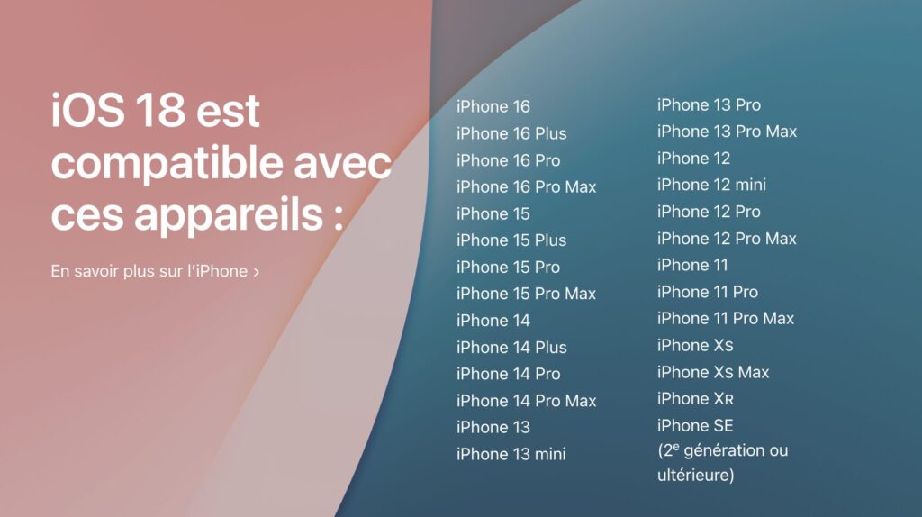 Les iPhone compatibles avec iOS 18.