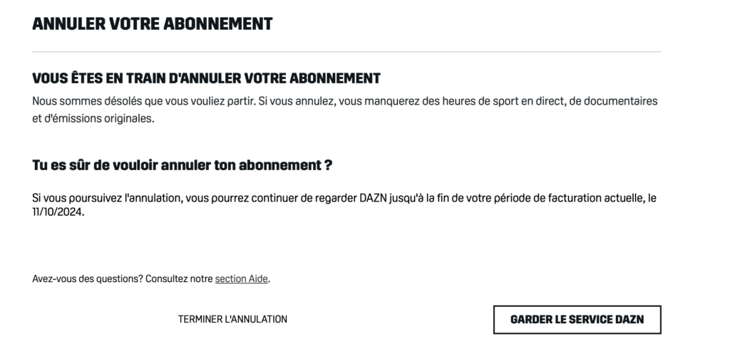 L'annulation de l'abonnement DAZN n'annule pas la période d'essai.